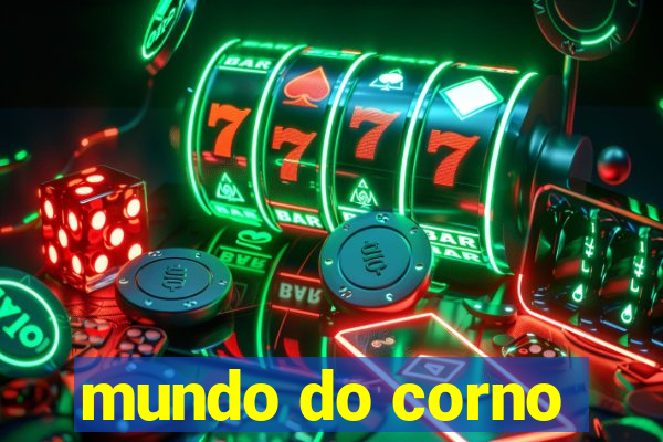 mundo do corno